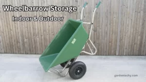 how to store a wheelbarrow